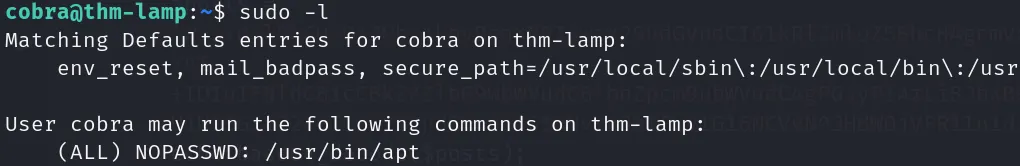 linux shell where I ran 'sudo -l' command that retuned me that cobra can run apt with sudo permission.